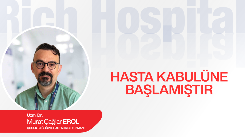 Çocuk Sağlığı ve Hastalıkları Uzmanımız Hasta Kabulüne Başladı.