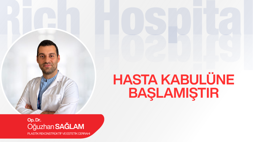 Plastik Rekonstrüktif ve Estetik Cerrahımız Hasta Kabulüne Başladı.
