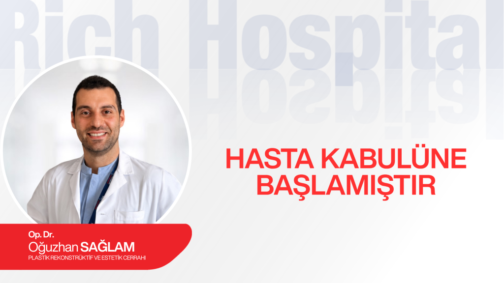 Plastik Rekonstrüktif ve Estetik Cerrahımız Hasta Kabulüne Başladı.